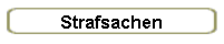 Strafsachen